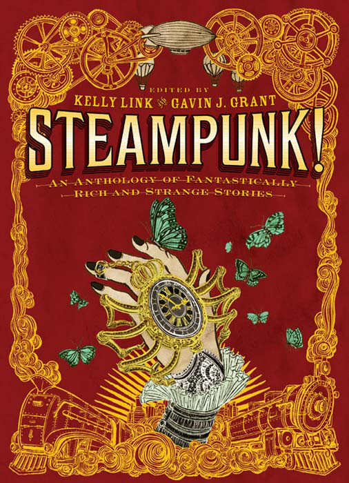 Cover of Steampunk! an Anthology of Fantastically Rich and Strange Stories