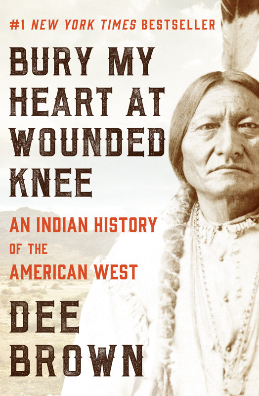Cover of Bury My Heart at Wounded Knee